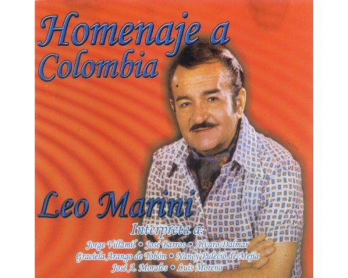 Leo Marini - Homenaje a Colombia