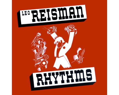 Leo Reisman, George Gershwin, Ira Gershwin, Jack Kitty, Carlos Cobián, Vernon Duke, Raymond Hubbell, Richard Rodgers, Lorenz Hart, Philip Braham, Cole Porter, Anita Boyer, Will Jason, Val Burton - Rhythms