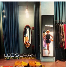 Leo Sidran - What's Trending