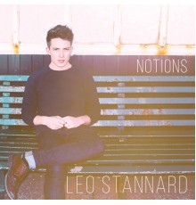 Leo Stannard - Notions - EP