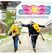Leo Wijnkamp  &  Kees van der Poel - The Ragtime Guitar Parlour