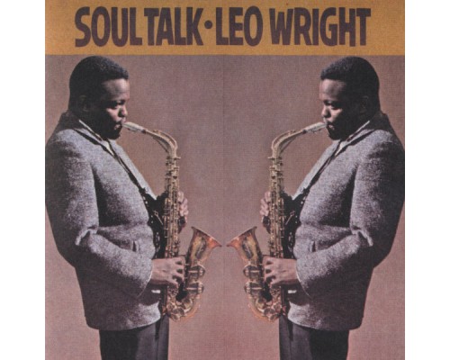 Leo Wright - Soul Talk