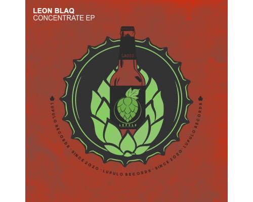 Leon Blaq - Concentrate