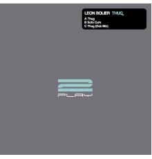 Leon Bolier - Thug / Sofa Cure