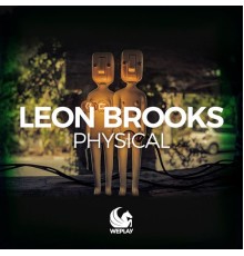 Leon Brooks - Physical