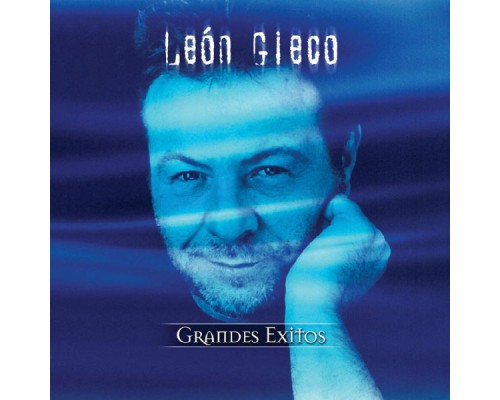 Leon Gieco - Coleccion Aniversario