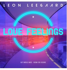 Leon Leegaard - Love Feelings