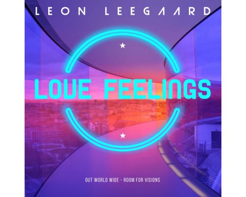 Leon Leegaard - Love Feelings