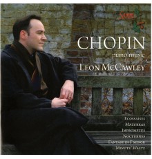 Leon McCawley - Chopin: Piano Music