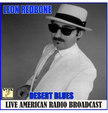 Leon Redbone - Desert Blues (Live)