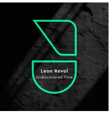 Leon Revol - Undiscovered Time