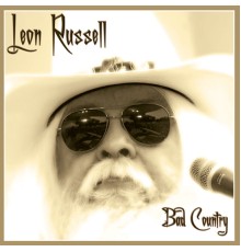 Leon Russell - Bad Country