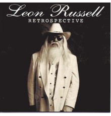 Leon Russell - Retrospective