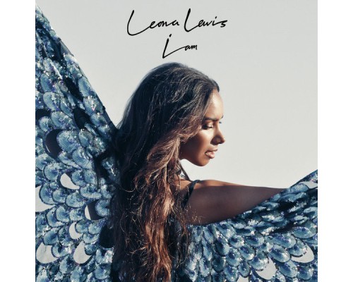 Leona Lewis - I Am