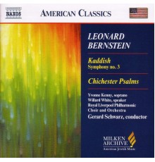 Leonard Bernstein - Symphonie n° 3 -  Chichester Psalms