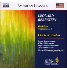 Leonard Bernstein - Symphonie n° 3 -  Chichester Psalms