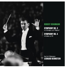 Leonard Bernstein - Schumann : Symphonie No.3 "Rhénane" et Symphonie No.4 (Bernstein Symphony Edition Vol.48)