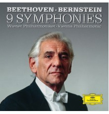 Leonard Bernstein - Wiener Philharmoniker - Vienna Philharmonic - Beethoven: 9 Symphonies (Remastered 2017 / Live)