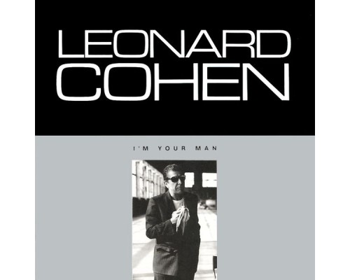 Leonard Cohen - I'm Your Man