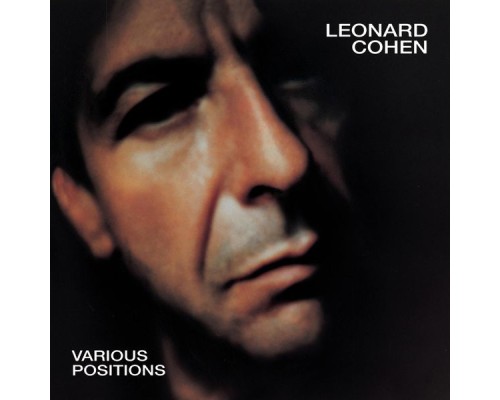 Leonard Cohen - Various Positions