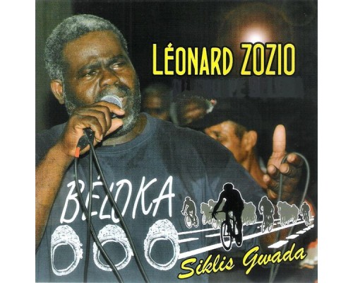 Leonard Zozio - Siklis Gwada (Gwo Ka) Leonard Zozio - Siklis Gwada (Gwo Ka)