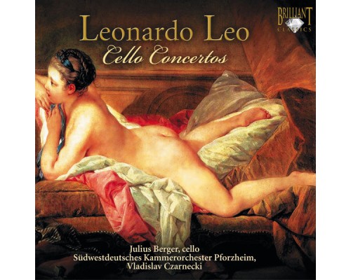 Leonardo Leo - Concertos pour violoncelle (Intégrale) (Leonardo Leo)
