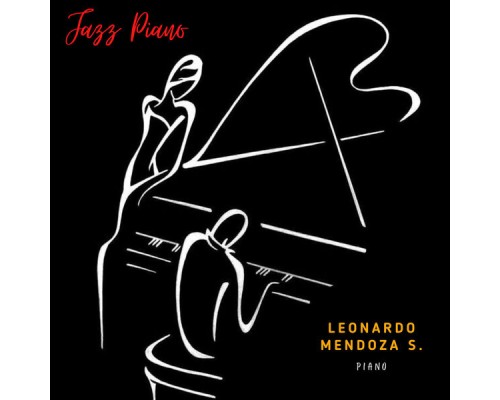 Leonardo Mendoza S. - Jazz Piano