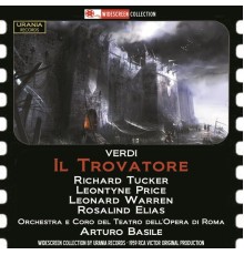 Leonardo Monreale, Rosalind Elias, Richard Tucker, Leontyne Price - Verdi: Il trovatore