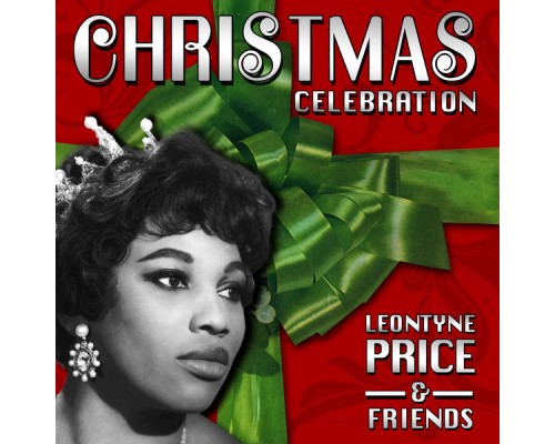 Leontyne Price - Christmas Celebration