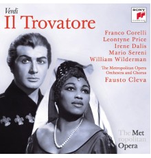 Leontyne Price, Franco Corelli / Dir.  Fausto Cleva - Verdi : Il Trovatore (Metropolitan Opera)