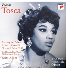Leontyne Price; Franco Corelli; Cornell MacNeil - Puccini: Tosca (Metropolitan Opera)