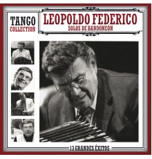 Leopoldo Federico - Tango Collection