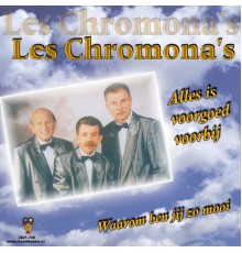 Les Chromona's - Live 3