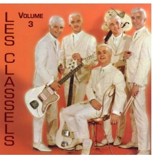 Les Classels - Chansons rares, Vol.3