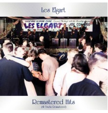 Les Elgart - Remastered Hits (All Tracks Remastered)