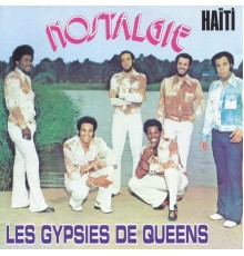 Les Gypsies de Queens - Nostalgie