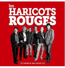 Les Haricots Rouges - French Melodies