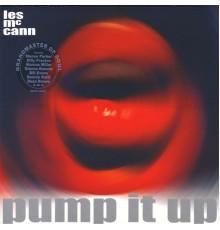 Les Mccann - Pump It Up