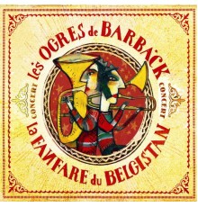 Les Ogres De Barback - Concert