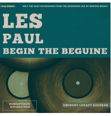 Les Paul - Begin the Beguine