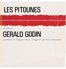 Les Pitounes - Chantent Gérald Godin