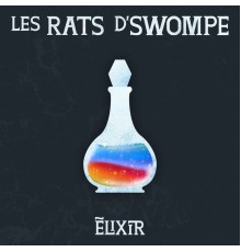 Les Rats d'Swompe - Élixir