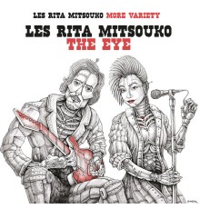 Les Rita Mitsouko - The Eye