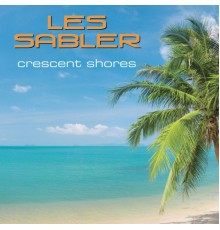 Les Sabler - Crescent Shores