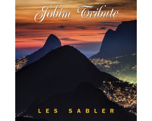 Les Sabler - Jobim Tribute