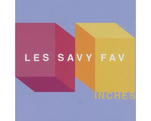 Les Savy Fav - Inches