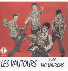 Les Vautours - Avec vic laurens