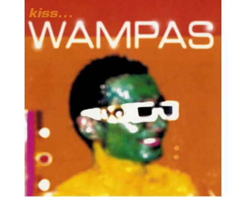 Les Wampas - Kiss