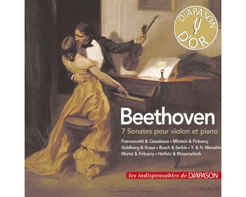 (Les indispensables de Diapason) - Beethoven : 7 Sonates pour violon et piano