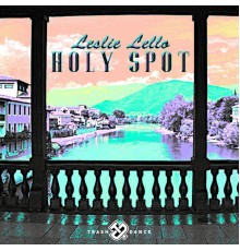 Leslie Lello - Holy Spot